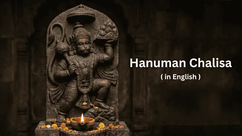 Hanuman Chalisa, Hanuman Chalisa in Hindi and English with Meaning and Benefits